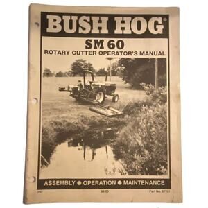 Bush Hog SM60 Rotary Cutter Owners Manual Tractor Ephemera Hobby Vintage